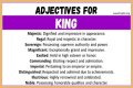 What words describe a king?
